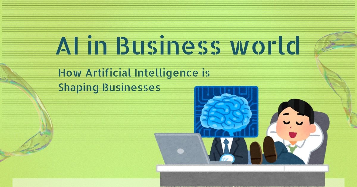 AI in Business: कम्‍पनी मे AI का उपयोग करे और उसे सफल बनायें